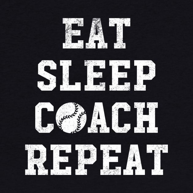 Eat sleep coach repeat by captainmood